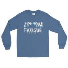 Load image into Gallery viewer, LSS - ZOOM FATIGUE - Long Sleeve Shirt