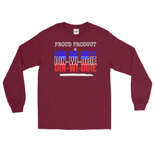 Load image into Gallery viewer, LSS - PROUD PRODUCT OF DIN-WI-DDIE - Long Sleeve Shirt