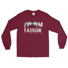Load image into Gallery viewer, LSS - ZOOM FATIGUE - Long Sleeve Shirt
