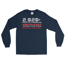 Load image into Gallery viewer, LSS - 2,020+ REASONS...Long Sleeve Shirt