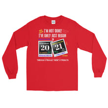 Load image into Gallery viewer, LSS - I'VE ONLY JUST BEGUN IN 2021 - Long Sleeve Shirt