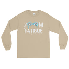 Load image into Gallery viewer, LSS - ZOOM FATIGUE - Long Sleeve Shirt