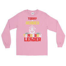 Load image into Gallery viewer, LSS - TODAY A READER - Long Sleeve Shirt