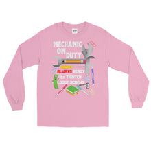 Load image into Gallery viewer, LSS - MECHANIC ON DUTY - Long Sleeve Shirt