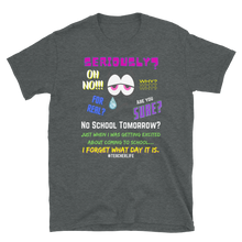 Load image into Gallery viewer, NO SCHOOL TOMORROW? - Short-Sleeve Unisex T-Shirt
