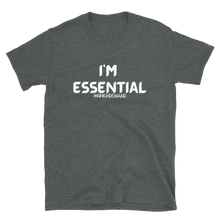 Load image into Gallery viewer, I'M ESSENTIAL - Short-Sleeve Unisex T-Shirt