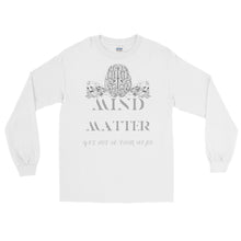 Load image into Gallery viewer, LSS - MIND OVER MATTER - Long Sleeve Shirt