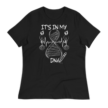 Load image into Gallery viewer, IT'S IN MY DNA - Women's Relaxed T-Shirt