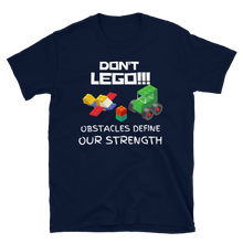 Load image into Gallery viewer, DON'T LEGO!!! - Short-Sleeve Unisex T-Shirt
