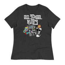 Load image into Gallery viewer, OLD SCHOOL RULES - Women's Relaxed T-Shirt