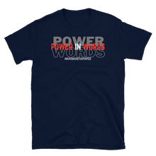 Load image into Gallery viewer, POWER IN WORDS - Short-Sleeve Unisex T-Shirt