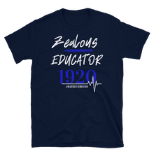 Load image into Gallery viewer, 1920 ZEALOUS EDUCATOR - Short-Sleeve Unisex T-Shirt