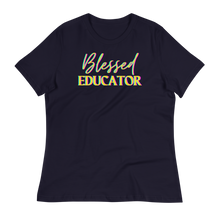 Load image into Gallery viewer, BLESSED EDUCATOR - Women's Relaxed T-Shirt