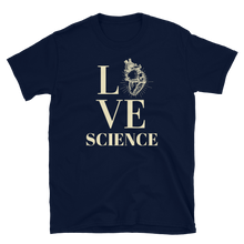 Load image into Gallery viewer, LOVE SCIENCE - Short-Sleeve Unisex T-Shirt