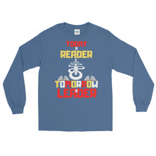 Load image into Gallery viewer, LSS - TODAY A READER - Long Sleeve Shirt