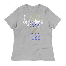 Load image into Gallery viewer, 1922 SISTERHOOD - Women's Relaxed T-Shirt