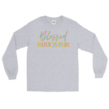 Load image into Gallery viewer, LSS - BLESSED EDUCATOR - Long Sleeve Shirt