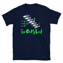 Load image into Gallery viewer, GET ON MY LEVEL - Short-Sleeve Unisex T-Shirt