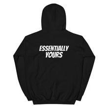 Load image into Gallery viewer, HH - ESSENTIALLY YOURS - Unisex Hoodie