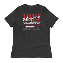 Load image into Gallery viewer, 1913 ADMINISTRATOR - Women's Relaxed T-Shirt