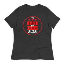 Load image into Gallery viewer, "ON SALE NOW" - LIMITED EDITION!!! 57th ANNIVERSARY of the March on Washington - SHOW UP & SHOW OUT 2020 - Women's Relaxed T-Shirt