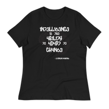 Load image into Gallery viewer, INTELLIGENCE... - Women's Relaxed T-Shirt