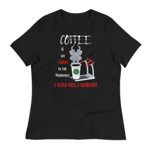 Load image into Gallery viewer, COFFEE CARDIO - Women's Relaxed T-Shirt