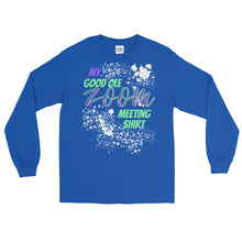Load image into Gallery viewer, LSS - ZOOM MEETING SHIRT - Long Sleeve Shirt
