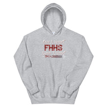 Load image into Gallery viewer, HH - FHHS - Once A Hornet...1 - Unisex Hoodie