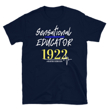 Load image into Gallery viewer, 1922 SENSATIONAL EDUCATOR - Short-Sleeve Unisex T-Shirt