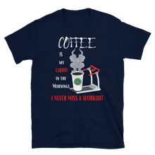 Load image into Gallery viewer, COFFEE CARDIO - Short-Sleeve Unisex T-Shirt