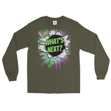 Load image into Gallery viewer, LSS - WHAT'S NEXT? - Long Sleeve Shirt