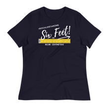 Load image into Gallery viewer, 6 Feet Social Distancing - Women's Relaxed T-Shirt