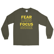 Load image into Gallery viewer, LSS - FEAR LESS FOCUS MORE - Long Sleeve Shirt