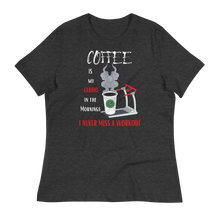 Load image into Gallery viewer, COFFEE CARDIO - Women's Relaxed T-Shirt