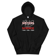 Load image into Gallery viewer, HH - 1913 SISTERS IN SCIENCE - Unisex Hoodie