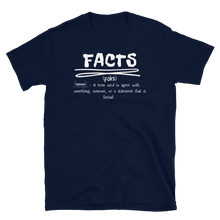 Load image into Gallery viewer, FACTS - Short-Sleeve Unisex T-Shirt