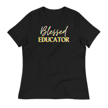 Load image into Gallery viewer, BLESSED EDUCATOR - Women's Relaxed T-Shirt