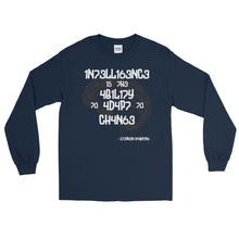 Load image into Gallery viewer, LSS - INTELLIGENCE IS...- Long Sleeve Shirt