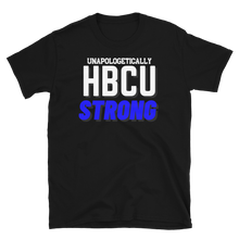 Load image into Gallery viewer, HBCU STRONG (royal) - Short-Sleeve Unisex T-Shirt