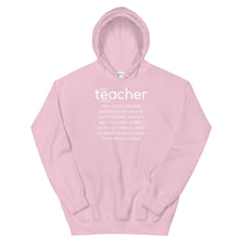 Load image into Gallery viewer, HH - DEFINITION OF A TEACHER - Unisex Hoodie