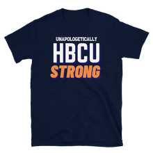 Load image into Gallery viewer, HBCU STRONG (orange) - Short-Sleeve Unisex T-Shirt
