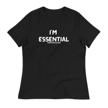 Load image into Gallery viewer, I'M ESSENTIAL - Women's Relaxed T-Shirt