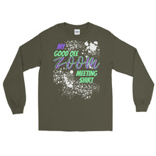 Load image into Gallery viewer, LSS - ZOOM MEETING SHIRT - Long Sleeve Shirt