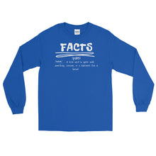 Load image into Gallery viewer, LSS - FACTS - Long Sleeve Shirt