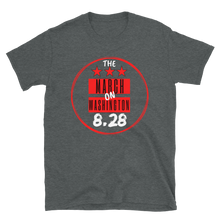 Load image into Gallery viewer, "ON SALE NOW" - LIMITED EDITION!!! 57th ANNIVERSARY of the March on Washington - SHOW UP & SHOW OUT 2020 - Short-Sleeve Unisex T-Shirt