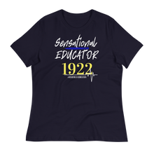 Load image into Gallery viewer, 1922 SENSATIONAL EDUCATOR - Women's Relaxed T-Shirt