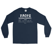 Load image into Gallery viewer, LSS - FACTS - Long Sleeve Shirt