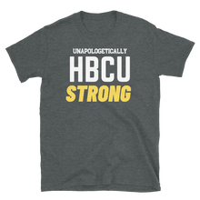 Load image into Gallery viewer, HBCU STRONG (yellow) - Short-Sleeve Unisex T-Shirt