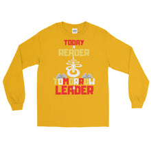 Load image into Gallery viewer, LSS - TODAY A READER - Long Sleeve Shirt